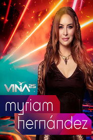 Festival de Viña del Mar 2025: Myriam Hernández 2025 Безплатен неограничен достъп