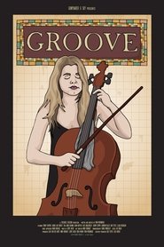 Groove постер