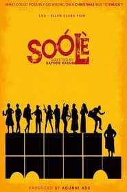 Soólè 2022 Full Movie Download English | NF WEB-DL 1080p 720p 480p