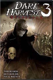 Dark Harvest III: Skarecrow streaming