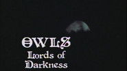 Owls - Lords of Darkness