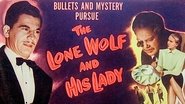 The Lone Wolf And His Lady