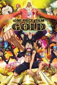 One Piece Movie 13: Gold (2016)