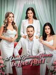 The Dumb Billionaire Heiress In Love Part I (1970)