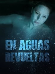 En aguas revueltas (2019) En aguas revueltas (2019)
