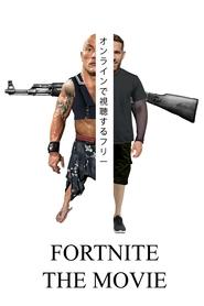 مشاهدة فيلم Fortnite: The Movie 2024 مترجم بجودة عالية