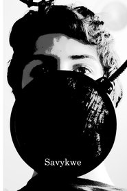 [FILM = COMPLET] Savykwe Streaming vF (2020)
