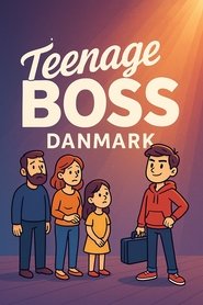 Poster for Teenage Boss - Danmark