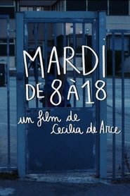 Mardi de 8 à 18 ネタバレ