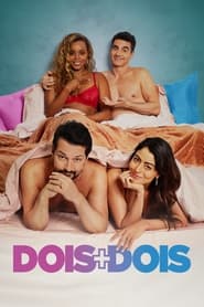 Dois Mais Dois (2021) Cliver HD - Legal - ver Online & Descargar