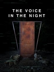 The Voice in the Night (2020)