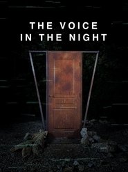 The Voice in the Night (2020) Cliver HD - Legal - ver Online & Descargar