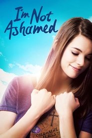 Poster for I'm Not Ashamed