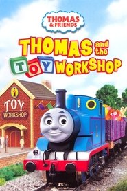 Poster Thomas & Friends: Thomas and the Toy Workshop 2007