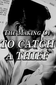 Poster The Making of 'To Catch a Thief'