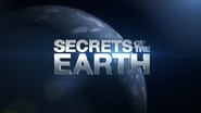 Secrets of the Earth en streaming