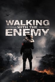 Walking with the Enemy (2015)