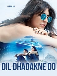 Dil Dhadakne Do постер