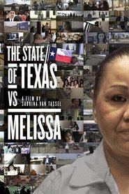 The State of Texas vs. Melissa poszter