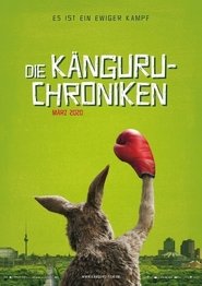 The Kangaroo Chronicles (Die Känguru-Chroniken)