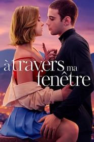 À travers ma fenêtre streaming sur 66 Voir Film complet