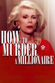 How to Murder a Millionaire