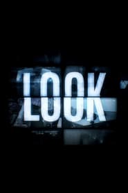 Full Cast of Look: The Series