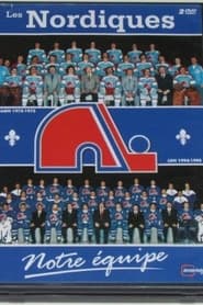 Poster Les Nordiques, Notre Équipe