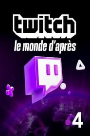 Twitch ou le monde d'après streaming