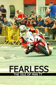 Fearless, The Story of the Isle of Man TT Motorcycle Race (2016)