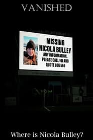 Poster Vanished: Where is Nicola Bulley? 2023