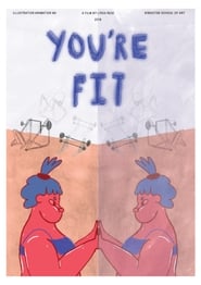 You’re Fit (2019)