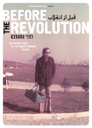 Before the Revolution (2013) Before the Revolution (2013) HD