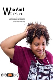 Poster Who Am I to Stop it 2021