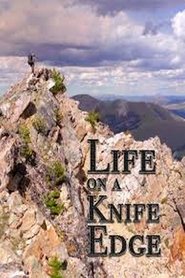 Life on a Knife's Edge (2020)