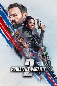 Proiettile vagante 2 (2022)