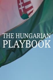 The Hungarian Playbook (2022)