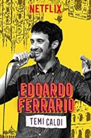 Edoardo Ferrario: Temi Caldi (2019)