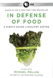 In Defense of Food film en streaming