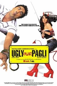 Poster Ugly Aur Pagli 2008