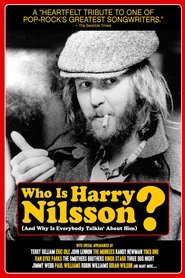 Who Is Harry Nilsson (And Why Is Everybody Talkin’ About Him?) Who Is Harry Nilsson (And Why Is Everybody Talkin’ About Him?)