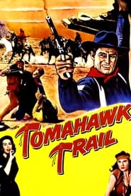 Poster Tomahawk Trail 1957