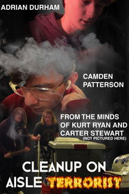 Cleanup on Aisle Terrorist (2022)