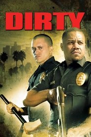 Dirty (2005) online ελληνικοί υπότιτλοι