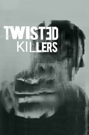 Twisted Killers poster