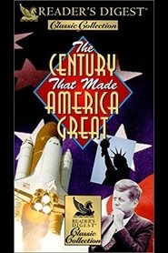 Poster The Century That Made America Great 2003