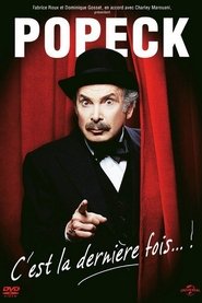 Popeck - C'est la dernière fois... ! 2011