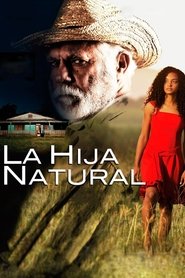 فيلم La hija natural 2011 مترجم