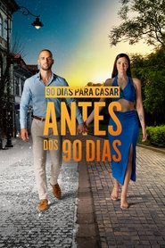 Assistir 90 Dias para Casar: Antes dos 90 Dias Online