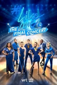 Poster #LikeMe The Final Concert